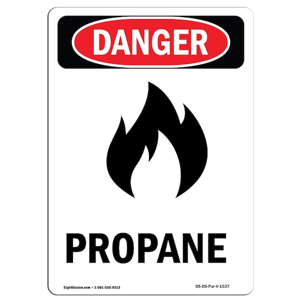 Safety Sign, OSHA Danger, 5" Height, Propane, Portrait, 10PK